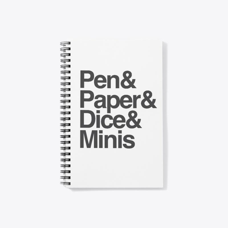 Pen and Paper and Dice and Minis